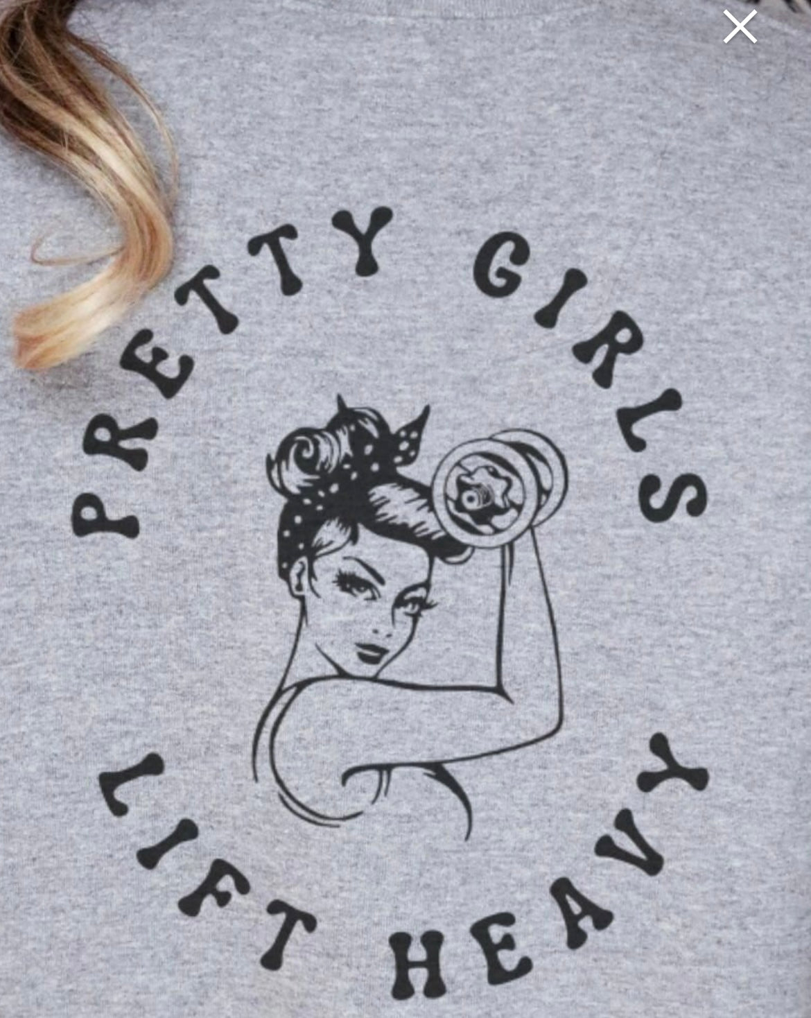 Pretty Girls Lift Heavy Shirt
