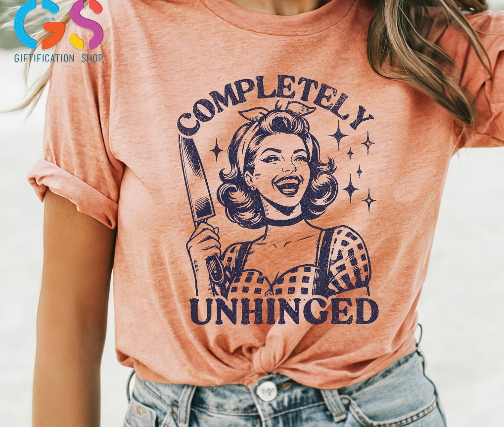 Unhinged Shirt