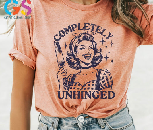 Unhinged Shirt