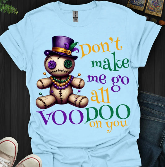 Voodoo on You